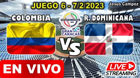 colombia vs república dominicana en vivo